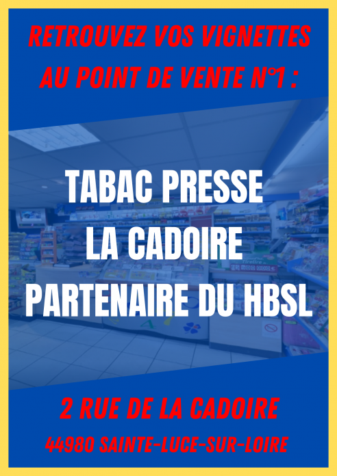 TABAC PRESSE LA CADOIRE PARTENAIRE DU HBSL